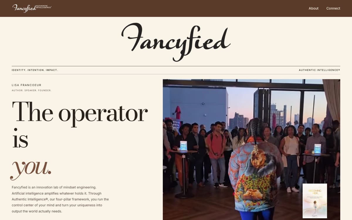 Fancyfied’s home page. It says: The operator is you.